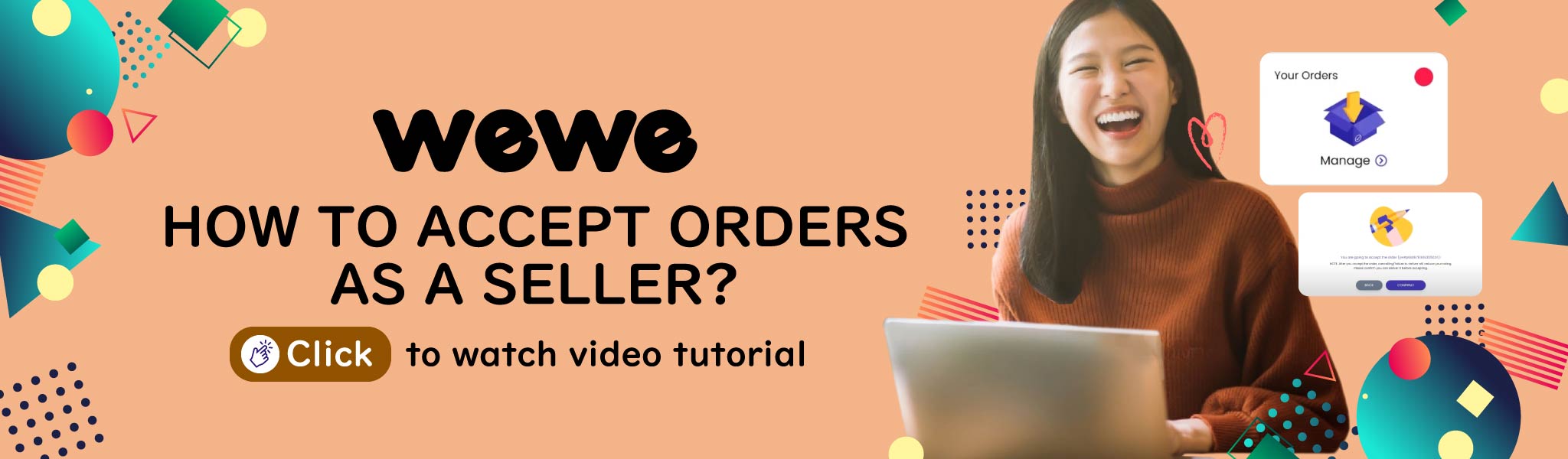 Wewe Video Tutorial Banner - How To Accept Orders As A Seller?